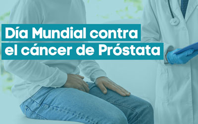 Día Mundial del Cáncer de Próstata